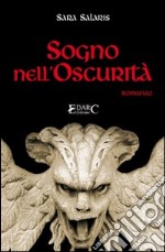 Sogno nell'oscurità libro