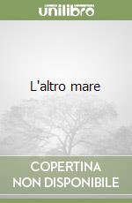 L'altro mare libro