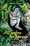 All'ombra der banano libro di Banda Vittorio