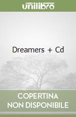 Dreamers + Cd libro