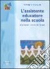 L'assistente educatore nella scuola libro