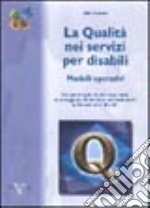 La qualità nei servizi per disabili