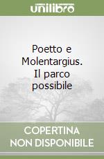 Poetto e Molentargius. Il parco possibile libro