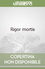 Rigor mortis libro