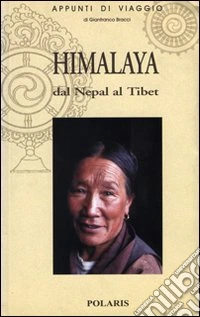 Himalaya: dal Nepal al Tibet