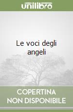 Le voci degli angeli