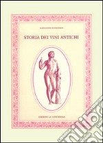 Storia dei vini antichi libro