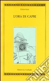 Ora di Capri libro di Cerio Edwin