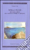 Nulla fluat. Ricordi capresi del passato prossimo e remoto libro di Cerio Claretta