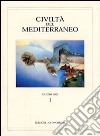 Civiltà del Mediterraneo. Vol. 1 libro