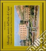 Alberghi storici dell'isola di Capri. Una storia dell'ospitalità tra Ottocento e Novecento