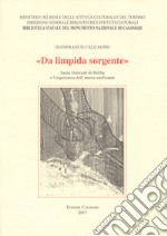 «Da limpida sorgente». Santa Gertrude di Helfta e l'esperienza dell'amore unificante