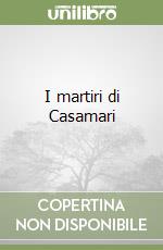 I martiri di Casamari libro