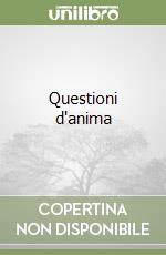 Questioni d'anima libro