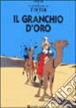 Le avventure di Tintin. Il granchio d'oro libro