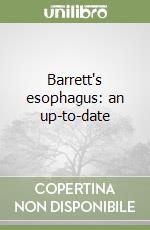 Barrett's esophagus: an up-to-date libro