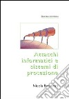 Attacchi informatici e sistemi di protezione libro