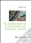 La configurazione di dispositivi per l'accesso remoto libro