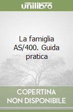 La famiglia AS/400. Guida pratica