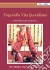 Yoga nella vita quotidiana libro di Saraswati Niranjanananda Swami