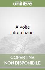 A volte ritrombano libro