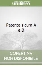 Patente sicura A e B libro