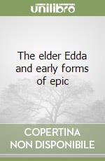 The elder Edda and early forms of epic