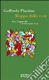 Mappa delle voci. Rap, raggamuffin e tradizione in Italia libro