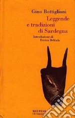 Leggende e tradizioni di Sardegna libro