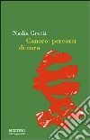 Cancro. Percorsi di cura libro