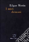 I miei demoni libro