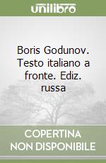 Boris Godunov. Testo italiano a fronte. Ediz. russa