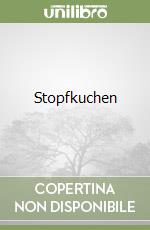 Stopfkuchen