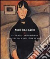 Modigliani & gli artisti di Montparnasse. Brancusi, De Chirico, Léger, Picasso... libro