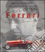 Ferrari. Sergio Castellitto in un film di Carlo Carlei. Fotografie diPhilippe Antonello