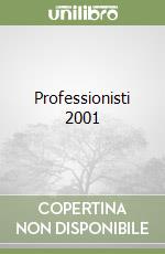 Professionisti 2001 libro