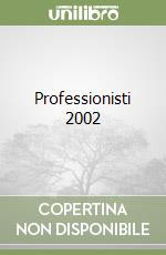 Professionisti 2002 libro