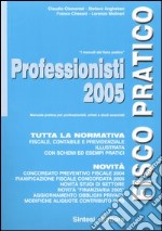 Professionisti 2005 libro