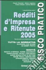 Redditi d'impresa e ritenute 2005 libro