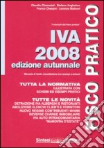 IVA 2008. Ediz. autunnale libro