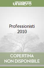 Professionisti 2010 libro