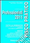 Professionisti 2011 libro