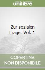 Zur sozialen Frage. Vol. 1 libro