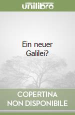 Ein neuer Galilei? libro