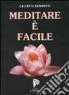 Meditare è facile. Con audiocassetta libro