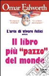 Il libro più «pazzo» del mondo libro