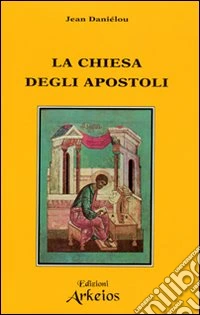La chiesa degli apostoli