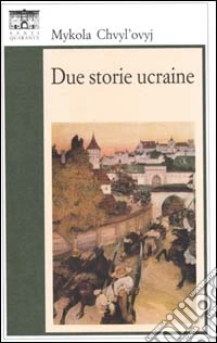 Due storie ucraine libro