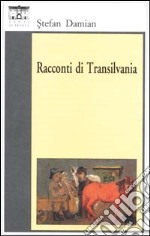 Racconti di Transilvania