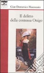 Il delitto della contessa Onigo libro